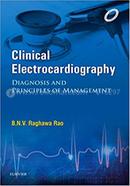 Clinical Electrocardiography - Diagnosis and Principles of Management 