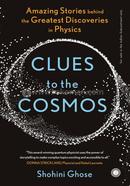 Clues to the Cosmos