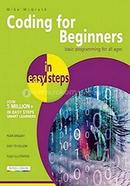 Coding for Beginners in easy steps: Basic Programming for All Ages