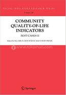 Community Quality-of-Life Indicators: Best Cases II - Vol:28