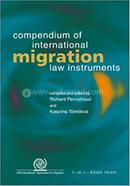 Compendium of International Migration Law Instruments image