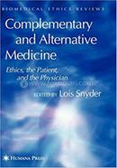 Complementary and Alternative Medicine - Biomedical Ethics Reviews