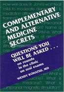 Complementary and Alternative Medicine Secrets