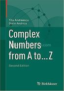 Complex Numbers from A to ... Z