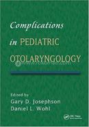 Complications in Pediatric Otolaryngology