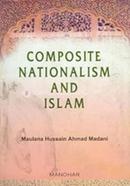 Composite Nationalism and Islam