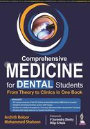 Comprehensive Medicine for Dental Students: From Theory to Clinics in One Book