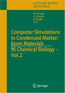 Computer Simulations in Condensed Matter: From Materials to Chemical Biology