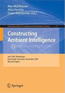 Constructing Ambient Intelligence