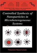 Controlled Synthesis of Nanoparticles in Microheterogeneous Systems