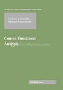 Convex Functional Analysis