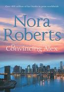 Convincing Alex: Book 4