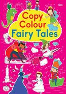 Copy Colour Fairy Tales