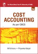 Cost Accounting - (For Bcom (Hons) Semester Iv, University Of Delhi)
