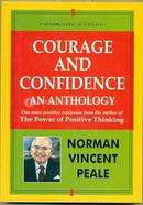 Courage And Confidence An Anthology 