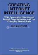 Creating Internet Intelligence - Volume-18