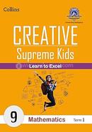 Creative Supreme Kids Mathematics 9