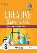 Creative Supreme Kids Physics 8