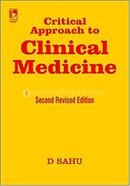 Critical Approach To Clinical Medicine