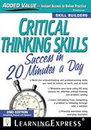 Critical Thinking Skills Success in 20 Minutes a Day