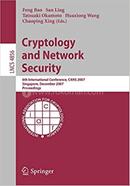 Cryptology and Network Security - Lecture Notes in Computer Science : 4856