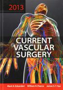 Current Vascular Surgery 2013 (Modern Trends in Vascular Surgery)