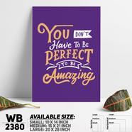 DDecorator Be Amazing - Motivational Wall Board And Wall Canvas - WB2380