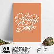 DDecorator Be Happy And Smile - Motivational Wall Board and Wall Canvas - WB2485