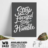 DDecorator Be Humble - Motivational Wall Board And Wall Canvas - WB2422