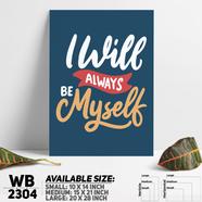 DDecorator Be Yourself - Motivational Wall Board And Wall Canvas - WB2304
