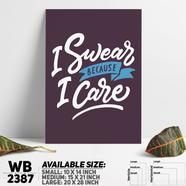 DDecorator Because I Care - Motivational Wall Board and Wall Canvas - WB2387