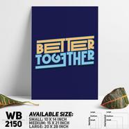 DDecorator Better Together - Motivational Wall Board and Wall Canvas - WB2150