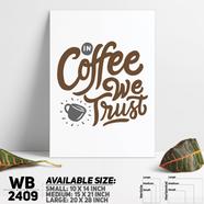 DDecorator Coffee Is Real Life - Motivational Wall Board and Wall Canvas - WB2409