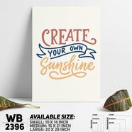 DDecorator Create Your Own Sunshine - Motivational Wall Board and Wall Canvas - WB2396