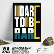 DDecorator Dare To Be Rare - Motivational Wall Board and Wall Canvas - WB2763