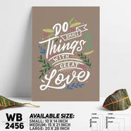 DDecorator Do The Things You Love - Motivational Wall Board and Wall Canvas - WB2456