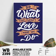 DDecorator Do What You Love - Motivational Wall Board and Wall Canvas - WB2399