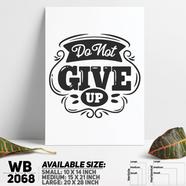 DDecorator Don't Give Up - Motivational Wall Board and Wall Canvas - WB2068