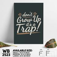DDecorator Don't Grow Up - Motivational Wall Board And Wall Canvas - WB2523