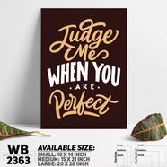 DDecorator Don't Judge - Motivational Wall Board and Wall Canvas - WB2363