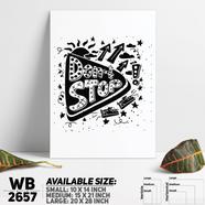 DDecorator Don't Stop - Motivational Wall Board and Wall Canvas - WB2657