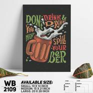 DDecorator Drink - Motivational Wall Board and Wall Canvas - WB2109
