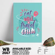 DDecorator Eat Well and Travel - Motivational Wall Board and Wall Canvas - WB2667