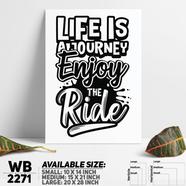 DDecorator Enjoy The Ride - Motivational Wall Board and Wall Canvas - WB2271