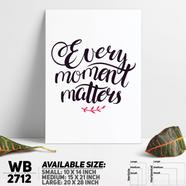 DDecorator Every Moment Matters - Motivational Wall Board And Wall Canvas - WB2712