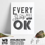 DDecorator Everything Will Be OK - Motivational Wall Board And Wall Canvas - WB2713