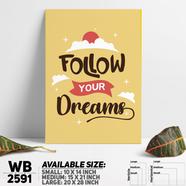 DDecorator Follow Your Dreams - Motivational Wall Board And Wall Canvas - WB2591