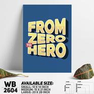 DDecorator From Zero To Hero - Motivational Wall Board And Wall Canvas - WB2604