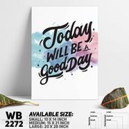 DDecorator Good Day - Motivational Wall Board and Wall Canvas - WB2272