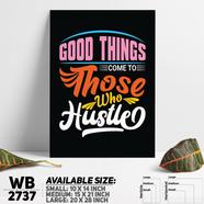 DDecorator Good Things - Hustle - Motivational Wall Board and Wall Canvas - WB2737